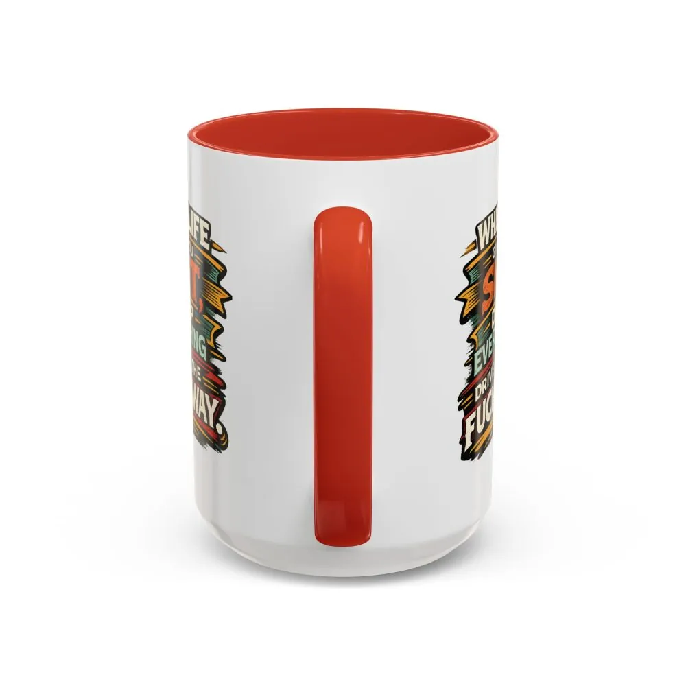 7449177225126463541_2048.jpeg Accent Coffee Mug (11, 15oz) — "When Live Gives You Shit" Design F**K-Line