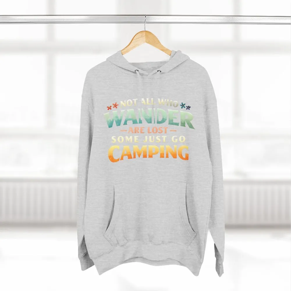 Three-Panel Fleece Hoodie - "Not All Who Wander Are Lost " Design Scenic-Line