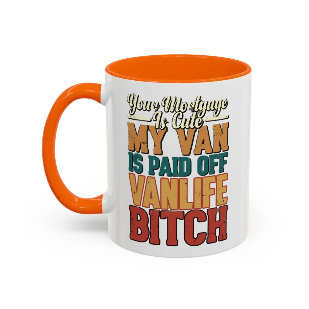7523563729079773539_2048.jpeg Accent Coffee Mug (11, 15oz) — "Your Mortgage Is Cute" Design F**K-Line