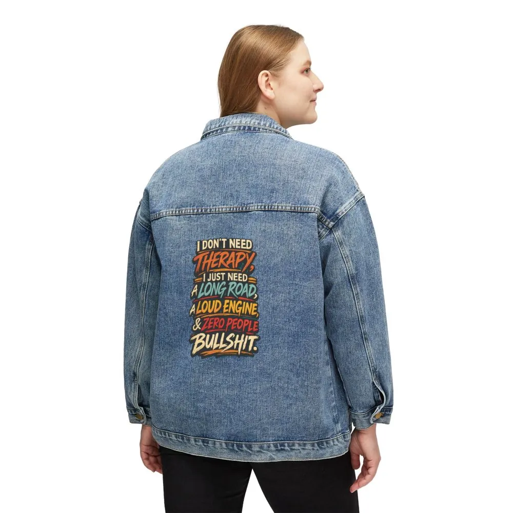 7530326100269405722_2048.jpeg Women's Denim Jacket — "I Dont Need Therapy" Design F**K-Line