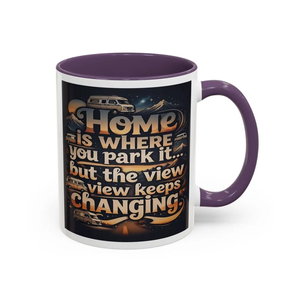 7541642193763747453_2048.jpeg Coffee Mug — "Home Is Where You Park It -But The View keep Changing" Accent Campervan Travel Mug