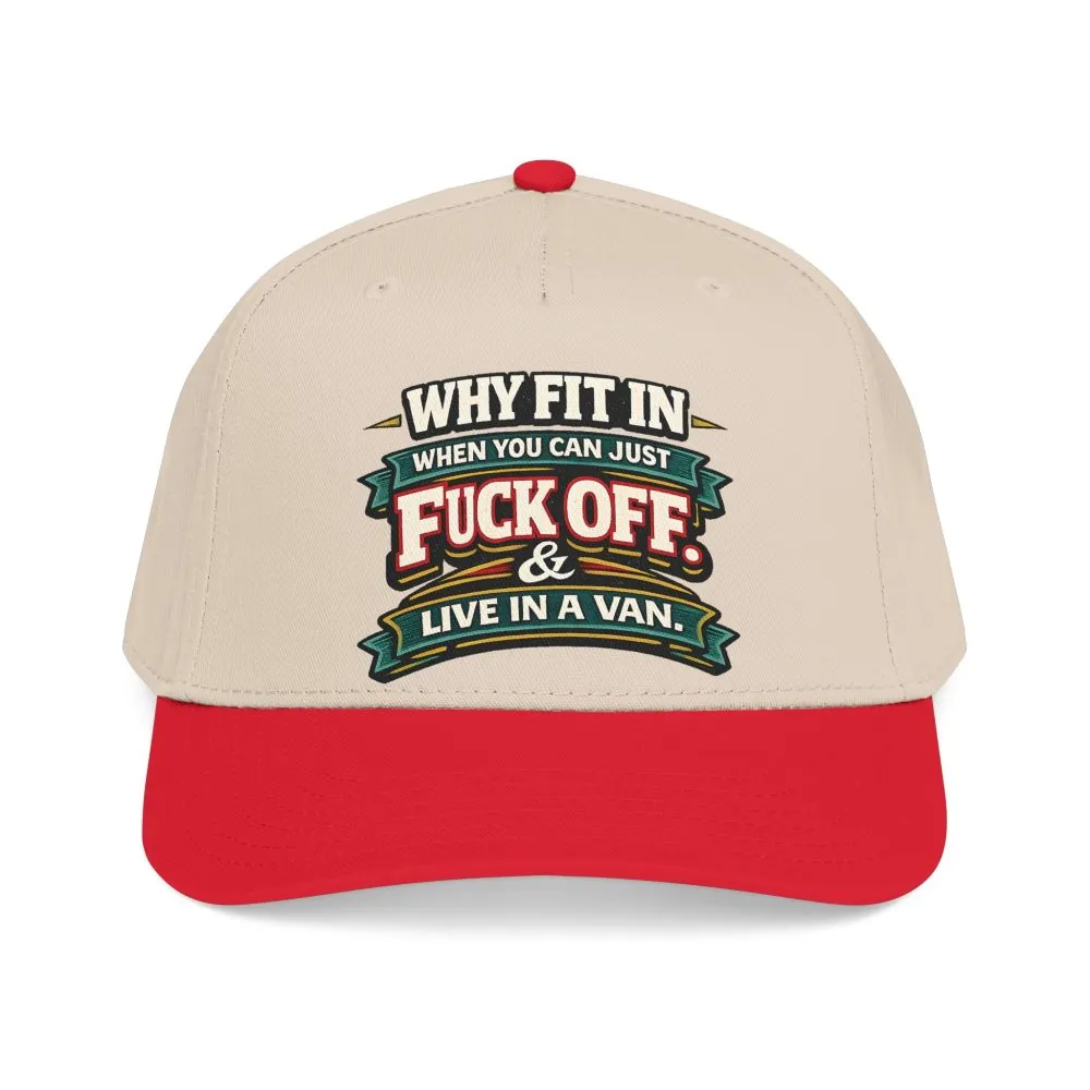 Baseball Cap - "Why Fit In" Design F**K-Line