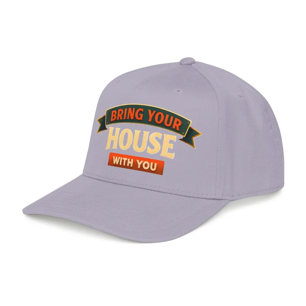 Baseball Cap - "Bring Your House With You" Design Scenic-Line