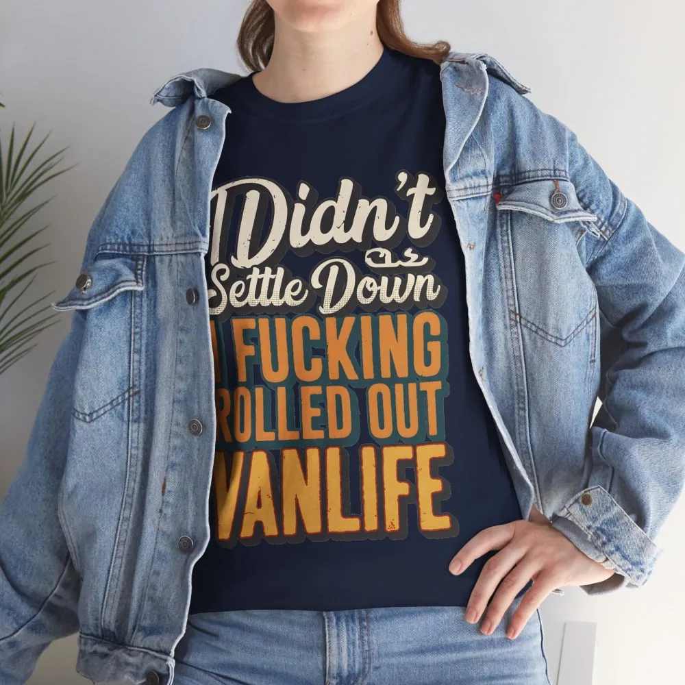 Unisex Heavy Cotton Tee — "Dind´t Settle Down" Design F**K-Line