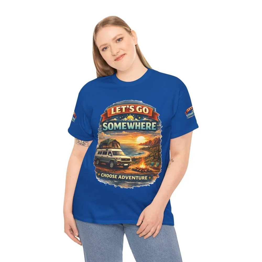 7658101267014083340_2048.jpeg Unisex Heavy Cotton Tee — "Lets Go Somewhere" Design Scenic-Line