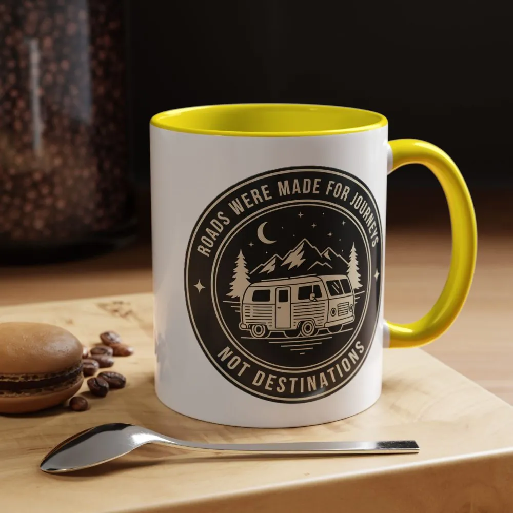 768542151045928269_2048.jpeg Coffee Mug — 'ROAD WHERE MADE FOR JOURNEYS-NOT DESTINATIONS' (11/15oz) (Both sides printed)