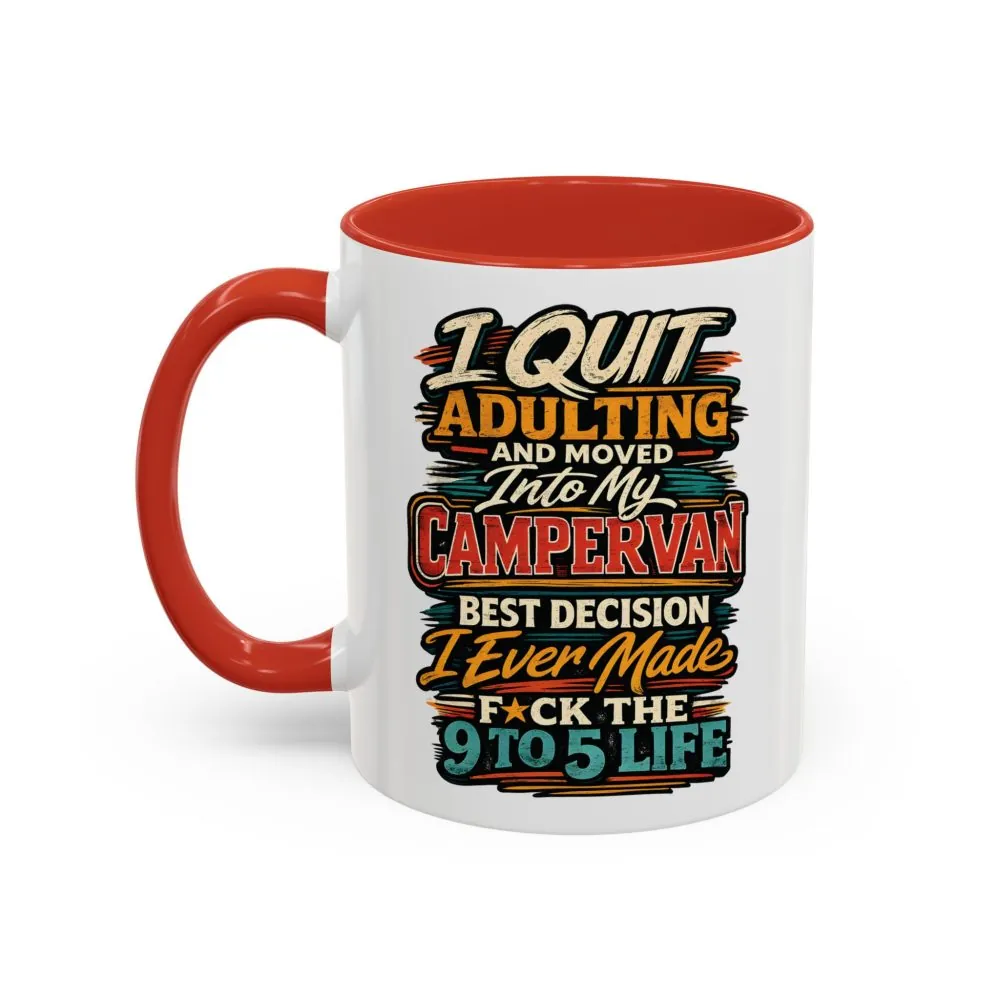 Accent Coffee Mug (11, 15oz) — "I Quit Adulting" Design F**K-Line