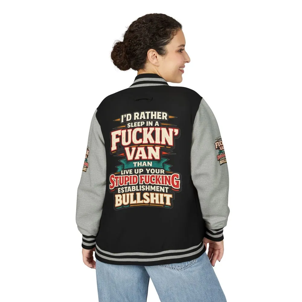7699318258877484079_2048.jpeg Unisex Heavyweight Letterman Jacket — "I´d Rather Sleep in A Fucking Van" Design F**K-Line