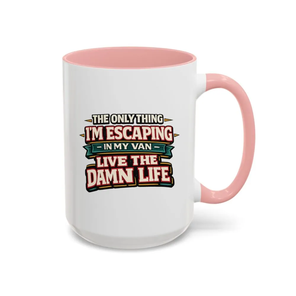 7703781129995660062_2048.jpeg Accent Coffee Mug (11, 15oz) — "The Only Thing I´m Escaping" Design F**K-Line