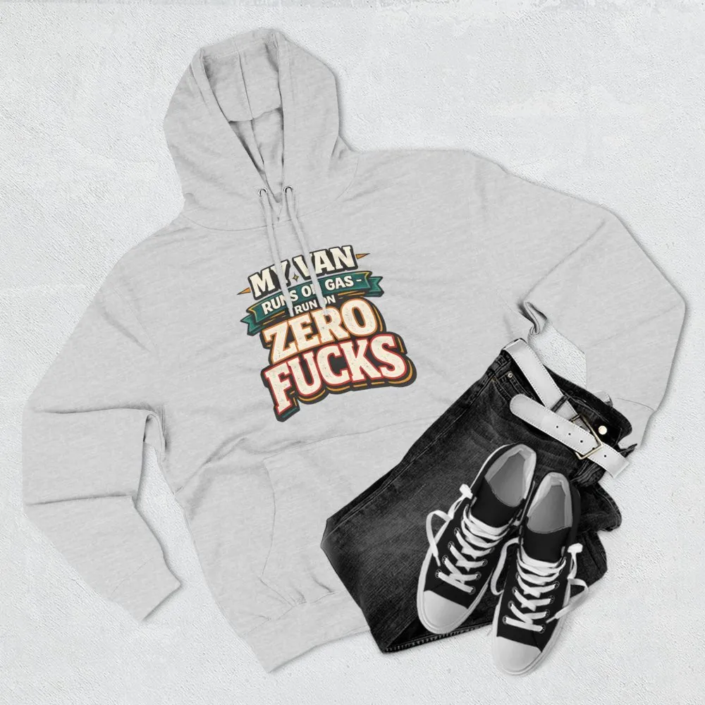 Three-Panel Fleece Hoodie - "My Van Runs On Gas" Design F**K-Line