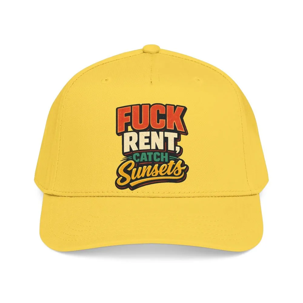 Baseball Cap - "Fuck Rent Catch Sunsets" Design F**K-Line