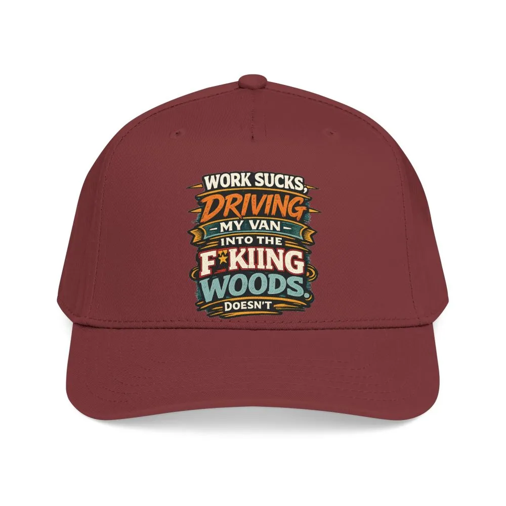 Baseball Cap - "Work Sucks" Design F**K-Line
