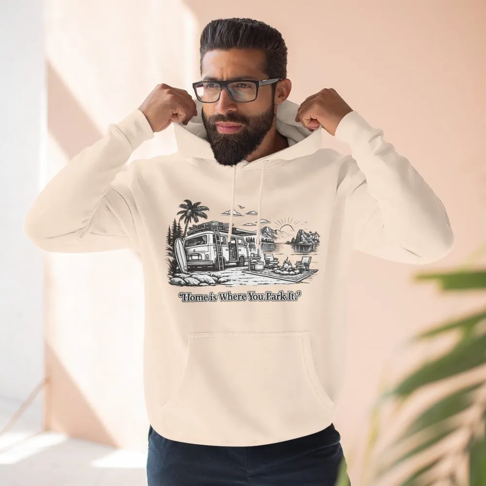 7897768009728761891_2048.jpeg Three-Panel Fleece Hoodie - "Home Is Where You Park It" Design Minimal-Line