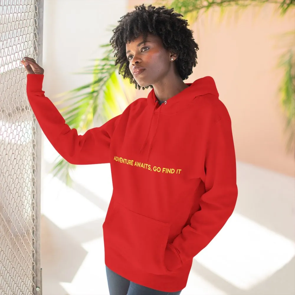 8077757704293151924_2048.jpeg Three-Panel Fleece Hoodie - "Adventure Awaits-Go Find It"" Design Sitcom-Line