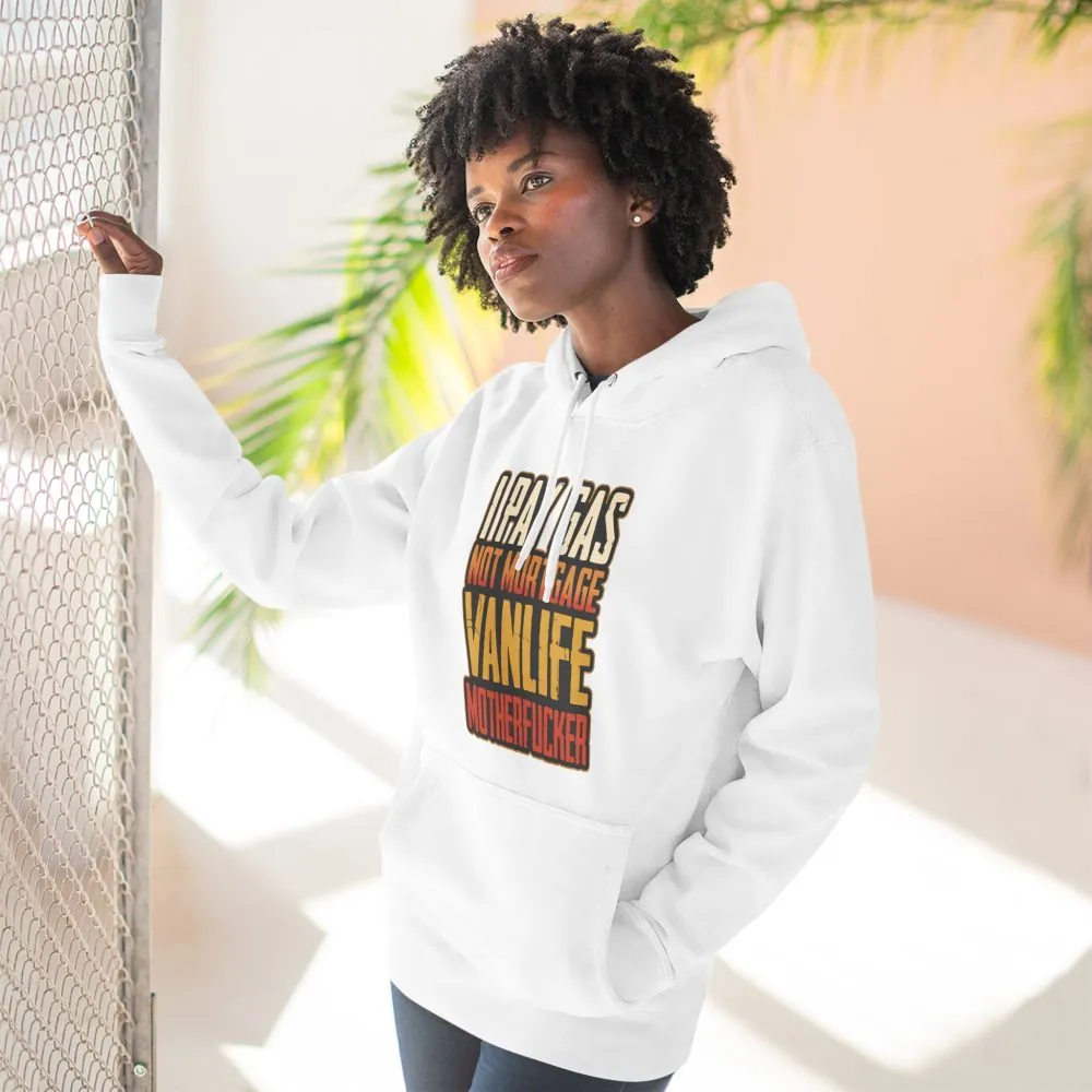 Three-Panel Fleece Hoodie - "I Pay Gas Not Mortgage" Design F**K-Line