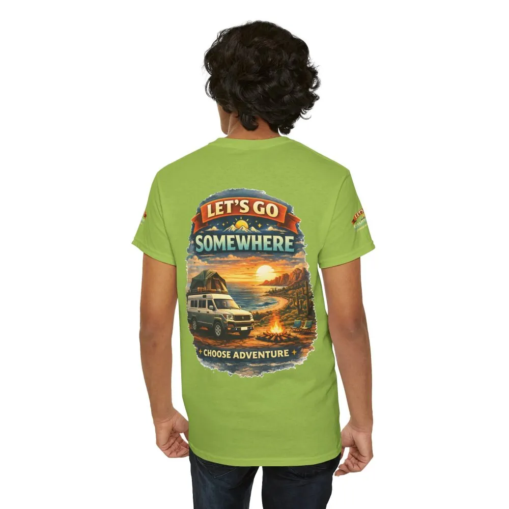8155430265283686514_2048.jpeg Unisex Heavy Cotton Tee — "Lets Go Somewhere" Design Scenic-Line