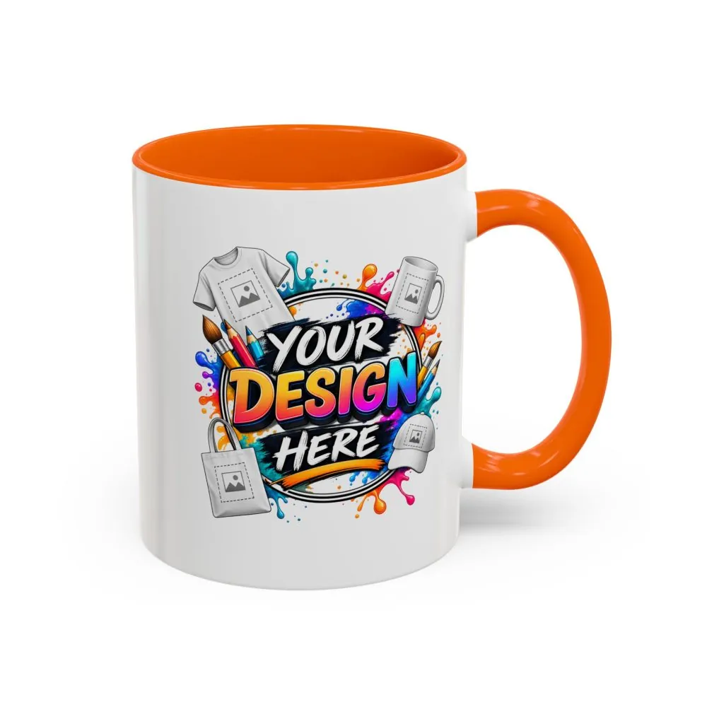 Accent Coffee Mug — Colorful 'Your Design Here' Artist Print (11/15 oz)