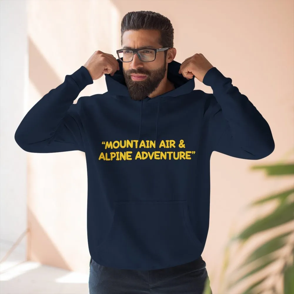 8228154893148266682_2048.jpeg Three-Panel Fleece Hoodie - "Mountain Air And Alpine Adventure"" Design Sitcom-Line