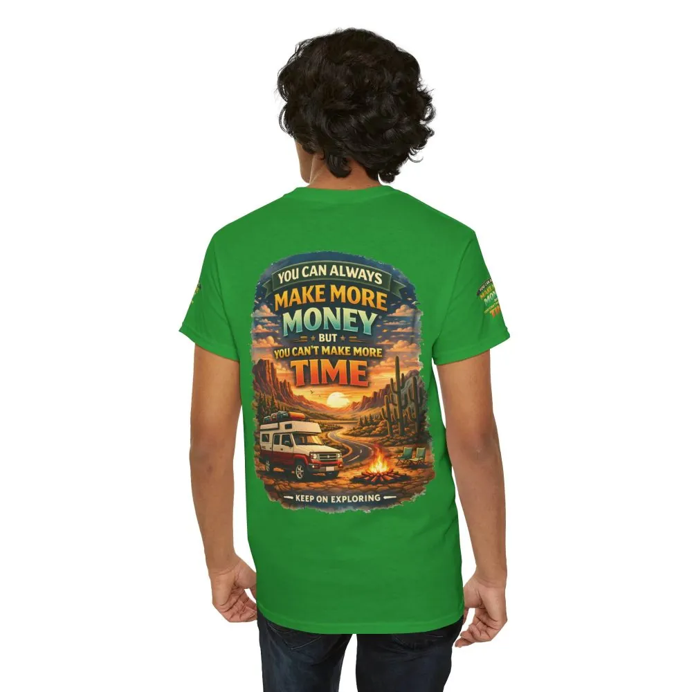 8317375083486638205_2048.jpeg Unisex Heavy Cotton Tee — "You Can Always Make More Money" Design Scenic-Line