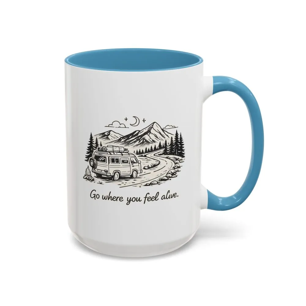 8318847251013087976_2048.jpeg Accent Coffee Mug (11, 15oz) — "Go Where You Feel Alive" Design Minimal-Line