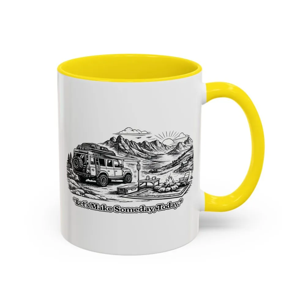 832682086276962861_2048.jpeg Accent Coffee Mug (11, 15oz) — "Lets make Someday, Today?" Design Minimal-Line