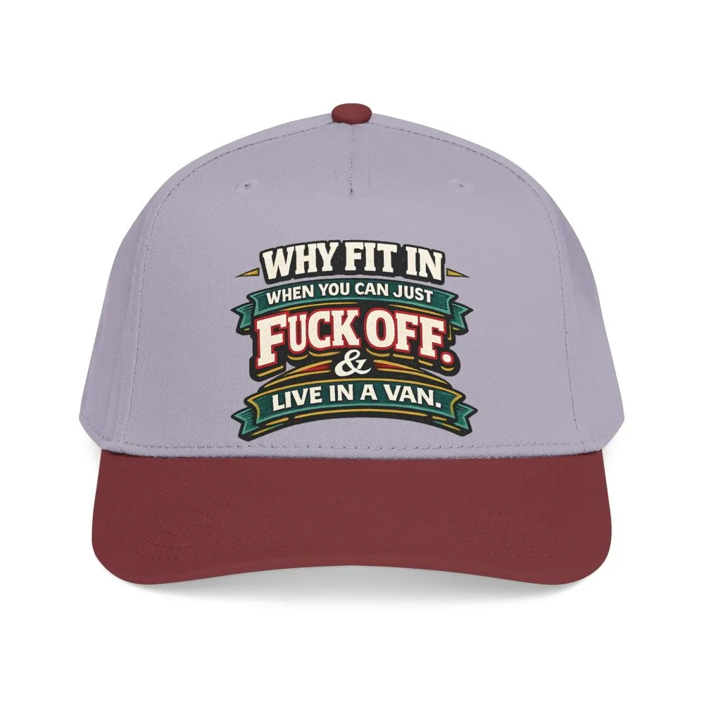 Baseball Cap - "Why Fit In" Design F**K-Line