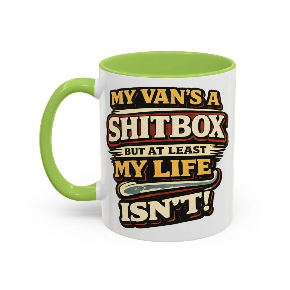 Accent Coffee Mug (11, 15oz) — "My Van`s A Shitbox" Design F**K-Line