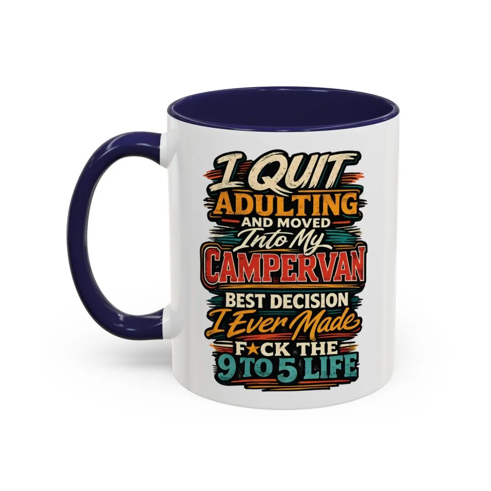 Accent Coffee Mug (11, 15oz) — "I Quit Adulting" Design F**K-Line
