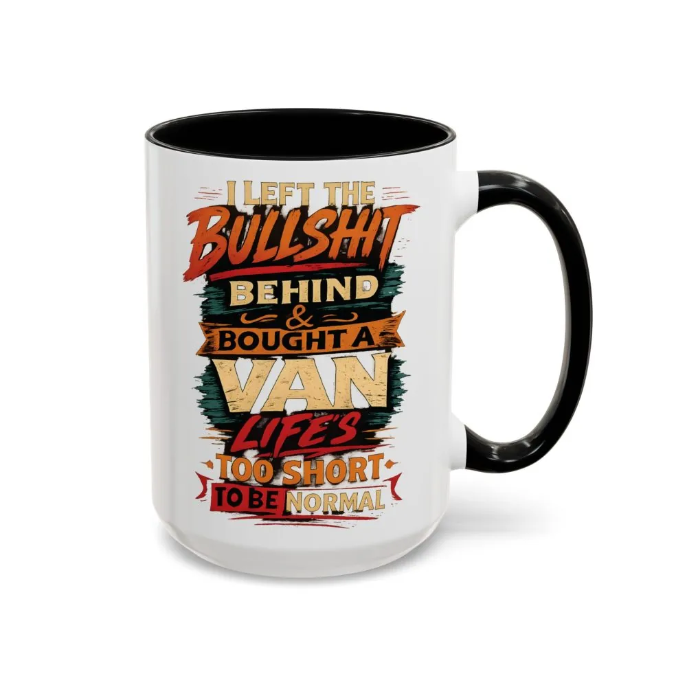8491893741259791853_2048.jpeg Accent Coffee Mug (11, 15oz) — "I Left The Bullshit" Design F**K-Line