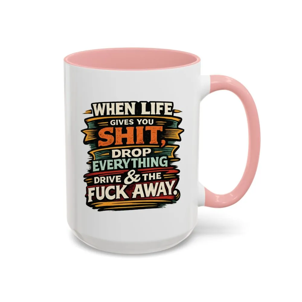 8492626156531803637_2048.jpeg Accent Coffee Mug (11, 15oz) — "When Live Gives You Shit" Design F**K-Line