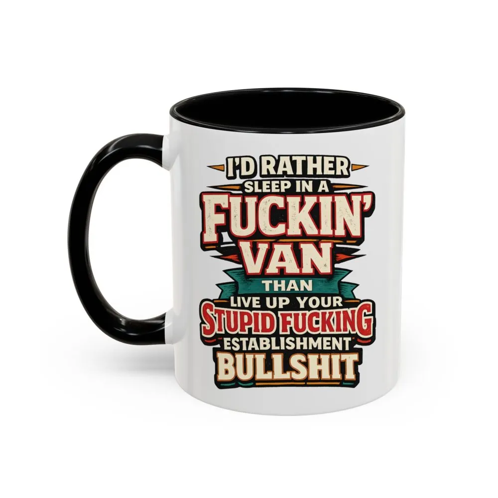 850469946625563598_2048.jpeg Accent Coffee Mug (11, 15oz) — "I´d Rather Sleep in A Fucking Van" Design F**K-Line