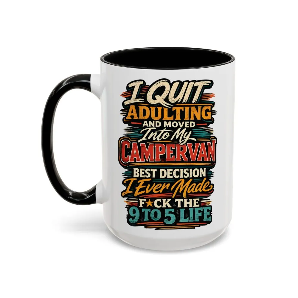 Accent Coffee Mug (11, 15oz) — "I Quit Adulting" Design F**K-Line