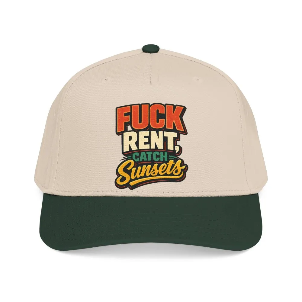 Baseball Cap - "Fuck Rent Catch Sunsets" Design F**K-Line