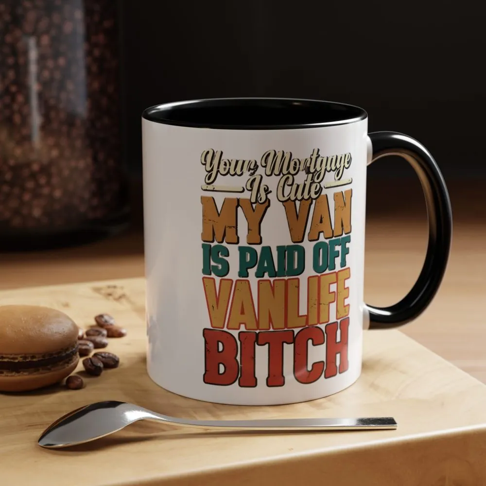 8715070819995791207_2048.jpeg Accent Coffee Mug (11, 15oz) — "Your Mortgage Is Cute" Design F**K-Line
