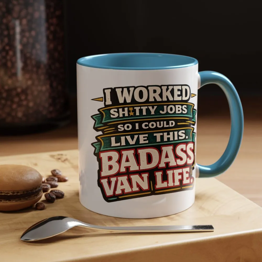 8821815680928358622_2048.jpeg Accent Coffee Mug (11, 15oz) — "I Worked Shitty Jobs" Design F**K-Line