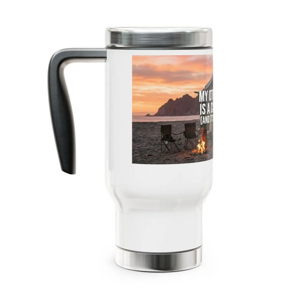 8832725455666280920_2048.jpeg Stainless Steel Travel Mug with Handle, 14oz — "My Other House Is a Campervan (And It’s Way Cooler)"