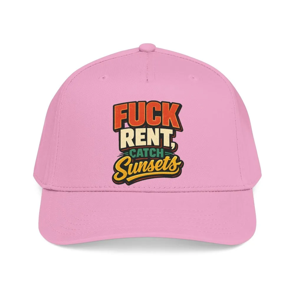Baseball Cap - "Fuck Rent Catch Sunsets" Design F**K-Line