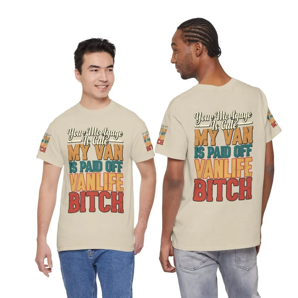 8867270999939647837_2048.jpeg Unisex Heavy Cotton Tee — "Your Mortgage Is Cute" Design F**K-Line