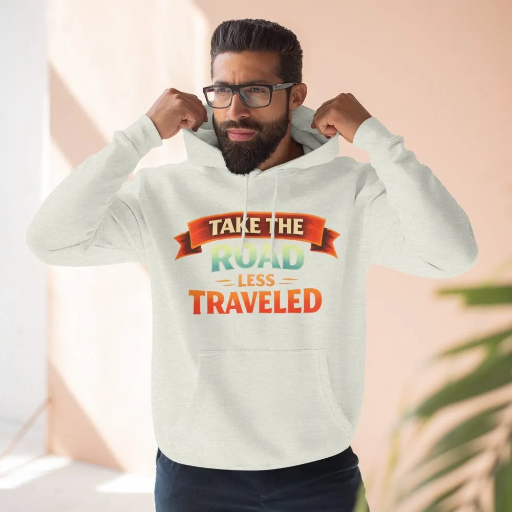 8878185324832056929_2048.jpeg Three-Panel Fleece Hoodie - "Take The Road Less Traveled" Design Scenic-Line