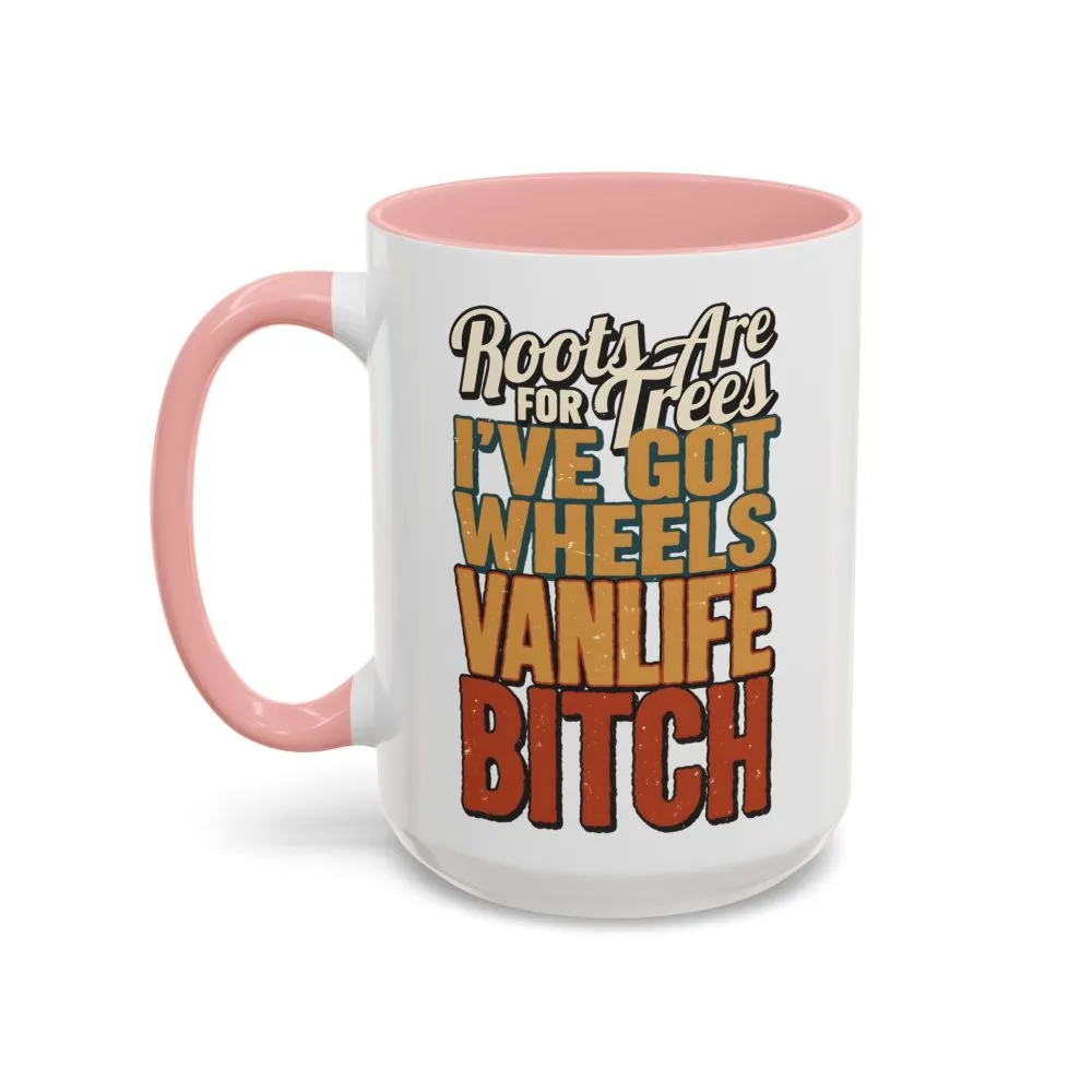 Accent Coffee Mug (11, 15oz) — "Roots Are For Trees" Design F**K-Line