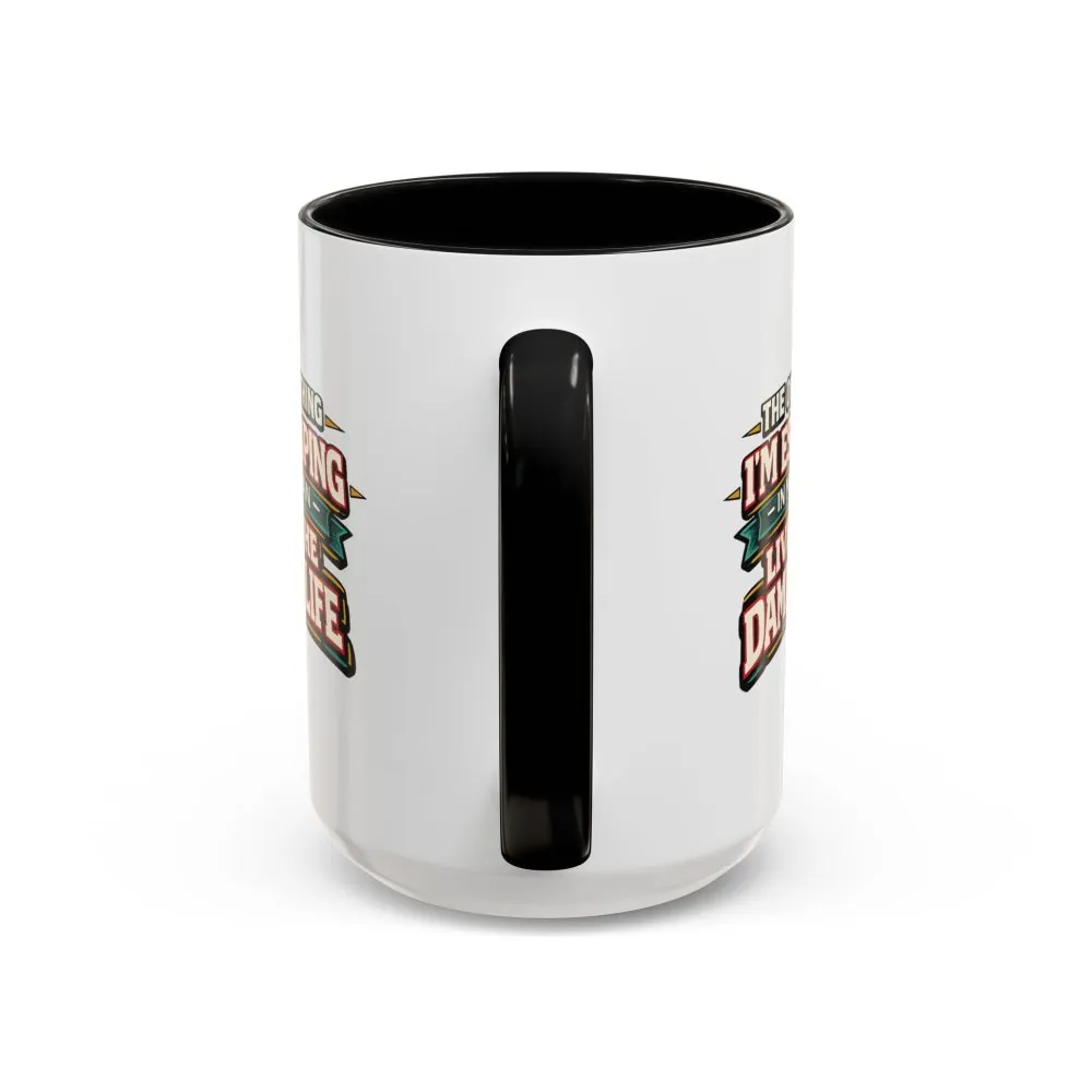 8929813274813606776_2048.jpeg Accent Coffee Mug (11, 15oz) — "The Only Thing I´m Escaping" Design F**K-Line