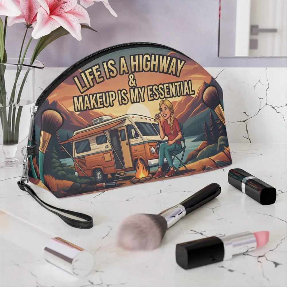 Makeup Bag — "Life Is A Highway-Makup Is My Essentials" campervan quoted