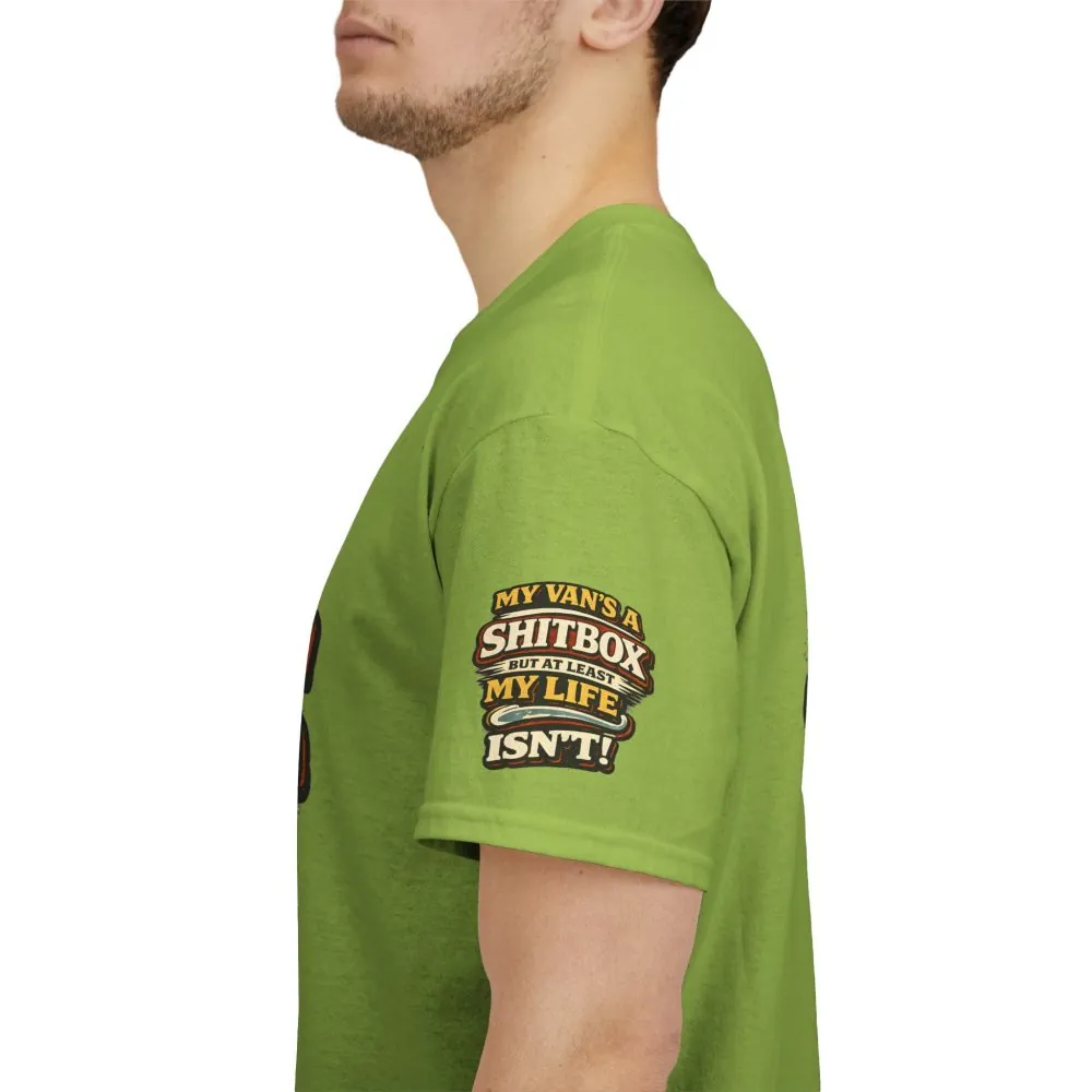 8950646945052601467_2048.jpeg Unisex Heavy Cotton Tee — "My Van`s A Shitbox" Design F**K-Line