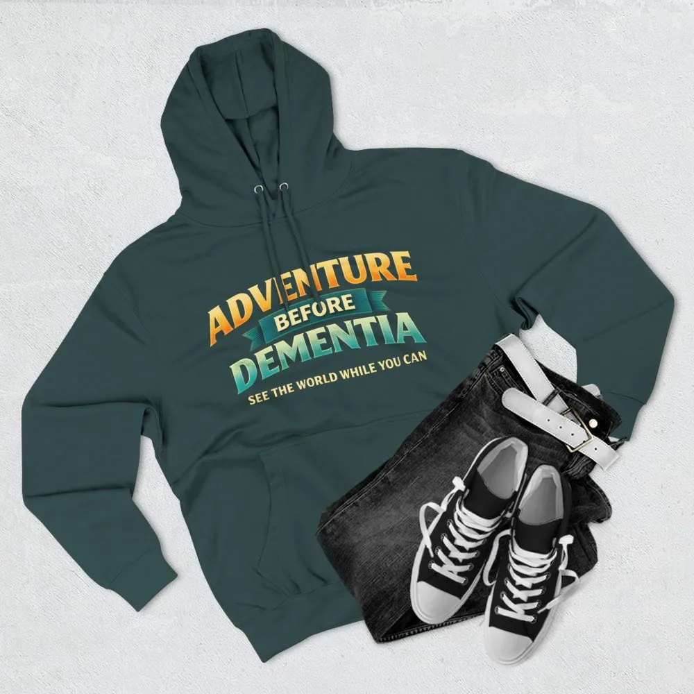 Three-Panel Fleece Hoodie - "Adventure Before Dementia" Design Scenic-Line