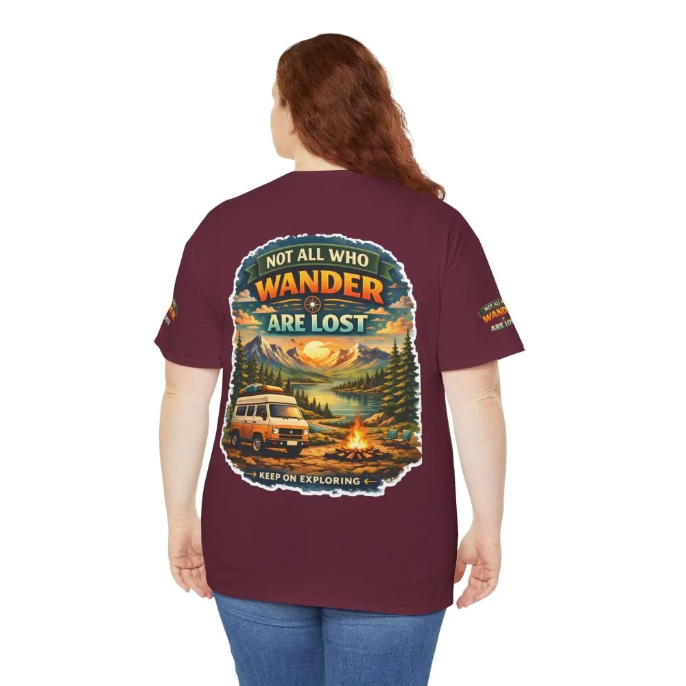Unisex Heavy Cotton Tee — "Not All Who Wander Are Lost" Design Scenic-Line