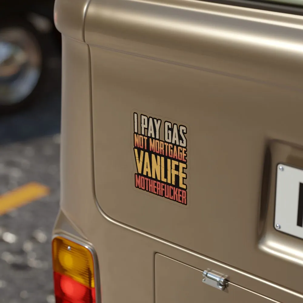 9171926004487997542_2048.jpeg Transparent Outdoor Stickers – "I Pay Gas Not Mortgage" Design F**K-Line