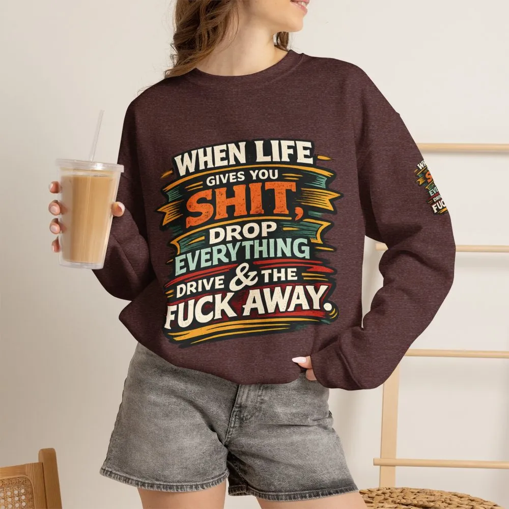 9232675492393530604_2048.jpeg Unisex Heavy Blend™ Crewneck Sweatshirt — "When Live Gives You Shit" Design F**K-Line