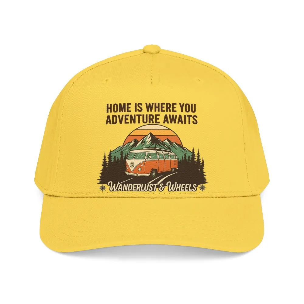 Baseball Cap - "Home Is Where You Adventure Awaits" Mid Profile Baseball Cap