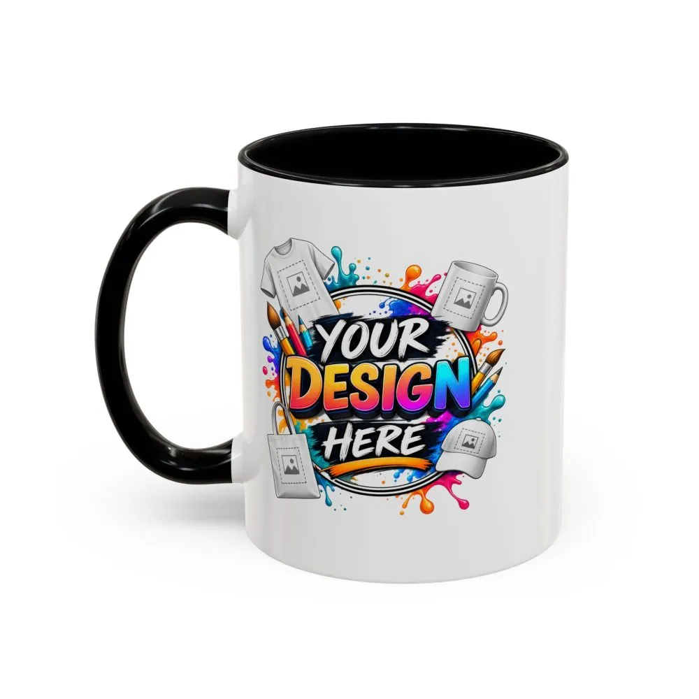 Accent Coffee Mug — Colorful 'Your Design Here' Artist Print (11/15 oz)