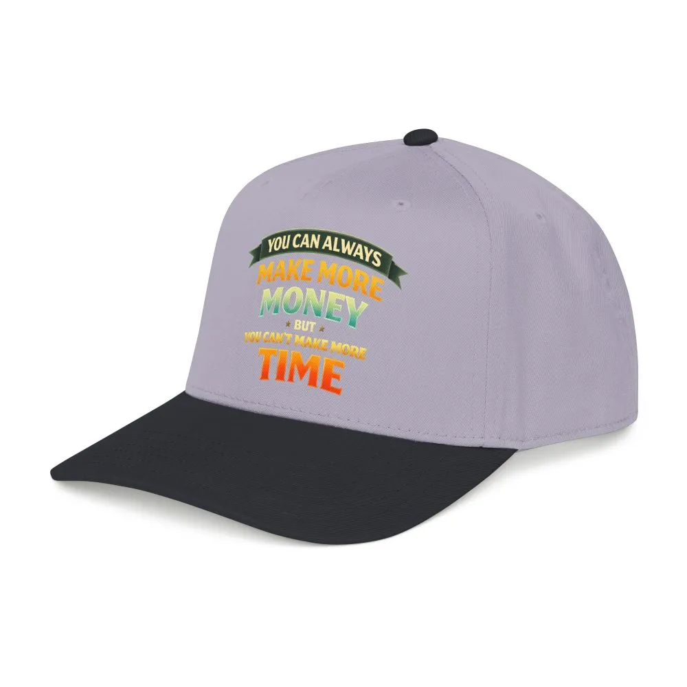 Baseball Cap - "You Can Always Make More Money" Design Scenic-Line